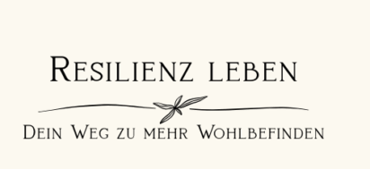 Resilienz leben